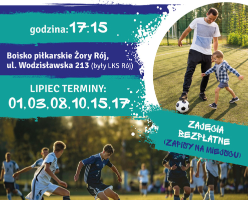 na niebieskim plakacie informacje o zajęciach z piłki nożnej, zdjęcie zawodników na boisku i logo