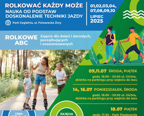 na kolorowym plakacie informacje o letnich wydarzeniach, logo i zdjęcie dzieci z instruktorem na rolkach oraz ilustracja nordic walking