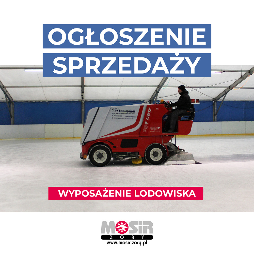 na grafice zdjęcie lodowiska i rolby oraz logo i napis ogłoszenie sprzedaży wyposażenia lodowiska