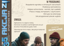 Plakat promujący zimowe zajęcia survivalowe, z wizerunkiem młodych osób uczących się rozpalania ognia w terenie, informacją o lutowym terminie, miejscu w Żorach oraz edukacyjnym charakterze wydarzenia.