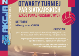 Plakat zapowiadający otwarty turniej par siatkarskich szkół ponadpodstawowych, z dynamiczną sceną gry w hali sportowej, informacją o lutowym terminie, godzinie i miejscu wydarzenia w Żorach.
