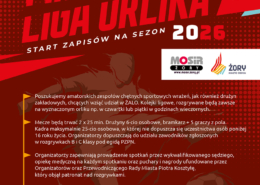 Plakat informacyjny dotyczący startu zapisów do Żorskiej Amatorskiej Ligi Orlika na sezon 2026 – zasady rozgrywek (mecze 2×25 minut, drużyny 6-osobowe), informacje organizacyjne, termin zgłoszeń do 16 marca oraz zapowiedź spotkania kapitanów w Hali MOSiR.