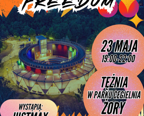 Plakat w energetycznej, kolorowej stylistyce promuje wydarzenie ZORA Freedom przy tężni w Parku Cegielnia w Żorach. Na grafice widoczna jest podświetlona tężnia nocą oraz informacje o dacie, godzinie i występujących artystach.