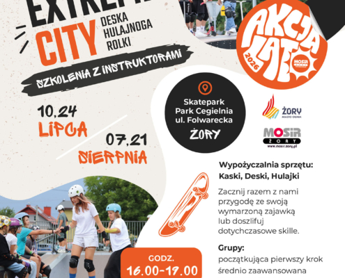 Plakat promujący bezpłatne szkolenia Extreme City w ramach Akcji Lato 2026. Grafika przedstawia zajęcia z jazdy na hulajnogach, deskorolce i rolkach prowadzone przez instruktorów w skateparku Park Cegielnia w Żorach oraz zawiera informacje o terminach, godzinach i poziomach zaawansowania uczestników.