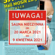 Na plakacie w tle zdjęcia sauny fińskiej informacje o ofercie, na środku informacja o zamknięciu sauny od 20 marca do 9 kwietnia 2021