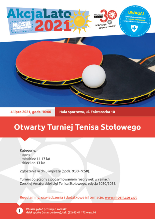 Na plakacie zapowiedź turnieju tenisa stołowego, u góry logo Akcji Lato 2021, w środku zdjęcie przedstawiające rakietki tenisowe z piłką