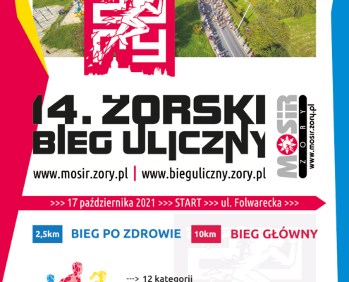 na plakacie informacje o żorskim biegu ulicznym na białym tle, u góry zdjęcie lotnicze biegu, na środku nazwa imprezy, z boku kolorowe elementy