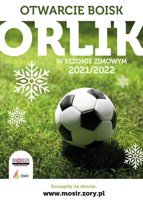 na plakacie tekst Otwarcie boisk Orlik, w tle zdjęcie murawy i piłki nożnej