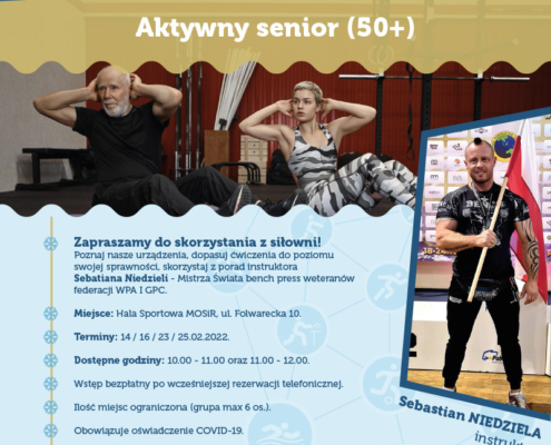na plakacie informacje o ćwiczeniach na siłowni dla seniorów, u góry logo akcji zima, w centralnej części zdjęcie dwóch osób ćwiczących na siłowni