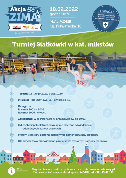 na plakacie informacje o turnieju siatkówki, u góry logo akcji zima, w centralnej części zdjęcie turnieju siatkówki w hali sportowej