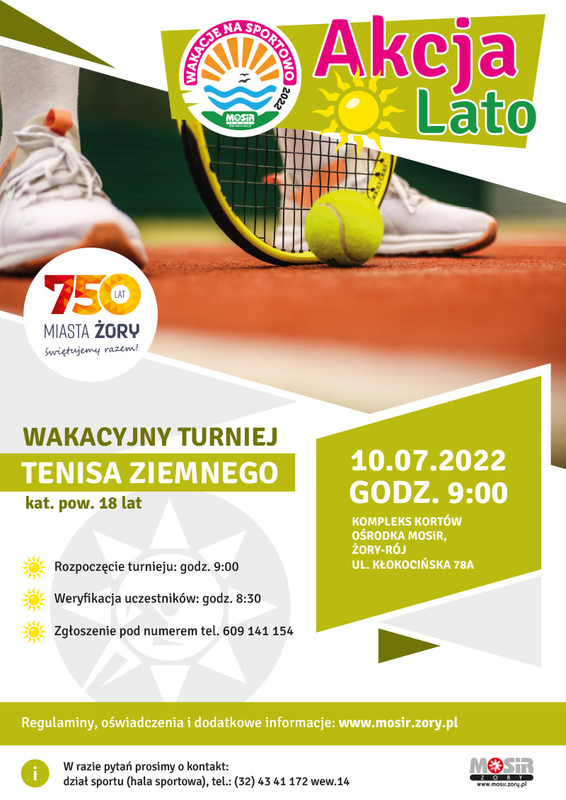 na plakacie informacje o turnieju tenisa ziemnego, na zdjęciu kort tenisowy i buty oraz rakieta z piłeczką