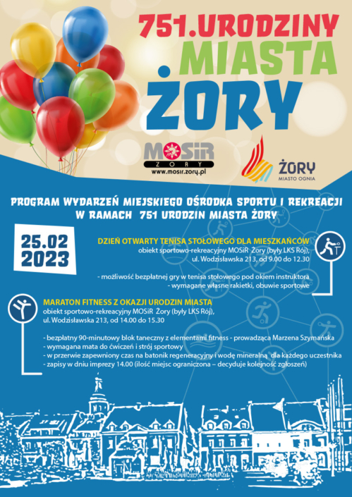 na plakacie informacje o urodzinowych atrakcjach sportowych na niebieskim tle, u góry ilustracja balonów, na dole rynek miasta Żory