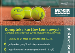 na plakacie na zielonym tle informacje o otwarciu sezonu tenisowego w obiekcie MOSiR