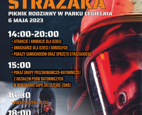 na plakacie informacje o dniu strażaka, w tle zdjęcie strażaka, na dole loga