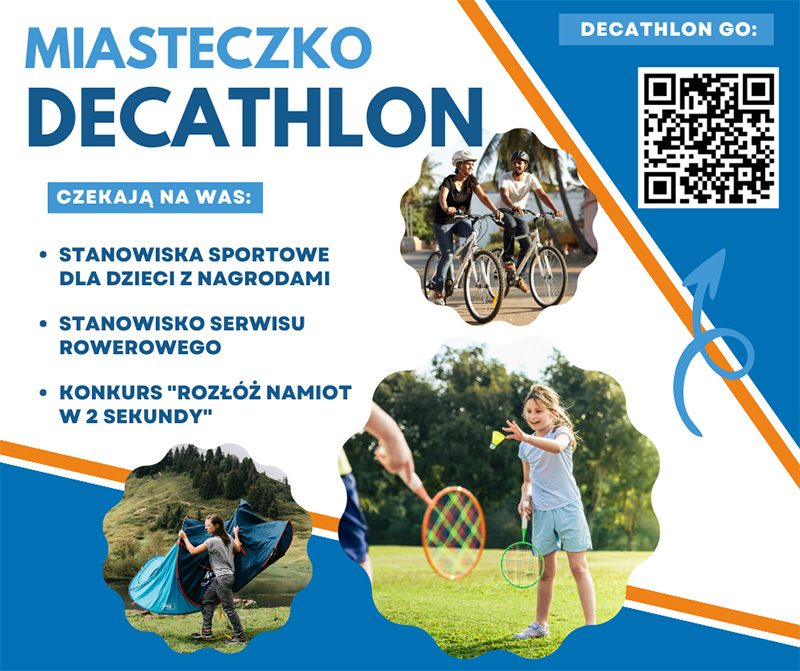 na niebieskiej grafice informacje o miasteczku Decathlon oraz zdjęcie dzieci na rowerach, rozkładające namiot i grające w badmintona oraz kod QR