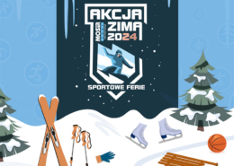 na grafice zimowy motyw ze sprzętami sportowymi i logo akcji zima 2024