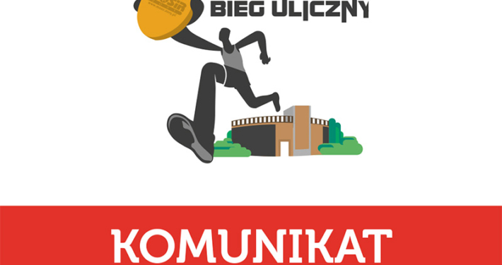 na grafice informacja o komunikacie i logo biegu na białym tle