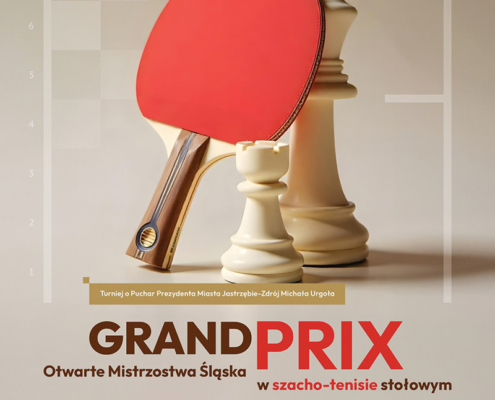 Plakat zapowiada “Grand Prix – Otwarte Mistrzostwa Śląska w szacho-tenisie stołowym”, przedstawiający rakietkę do tenisa stołowego i figury szachowe, z informacjami o terminie i miejscu wydarzenia.