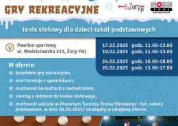 Plakat przedstawia informacje o zimowej akcji sportowej w Żorach, promując bezpłatne zajęcia z tenisa stołowego dla dzieci szkół podstawowych, z grafiką stołu do ping-ponga, rakietki i piłeczek oraz sylwetkami dzieci grających w tenisa stołowego.