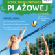 na plakatach informacja o otwarciu sezonu i obiektów sportowych, zdjęcia zawodników grających w siatkówkę plażową i piłek tenisowych oraz loga