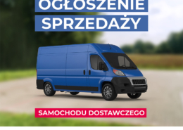 na grafice ilustracja niebieskiego samochodu dostawczego, logo i informacja o ogłoszeniu sprzedaży