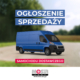 na grafice ilustracja niebieskiego samochodu dostawczego, logo i informacja o ogłoszeniu sprzedaży