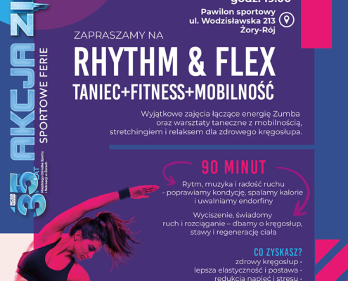Plakat promujący zajęcia ruchowe łączące taniec, fitness i mobilność, z dynamiczną sylwetką ćwiczącej kobiety, informacją o terminie w lutym, miejscu w Żorach oraz podkreśleniem energii, ruchu i zdrowego kręgosłupa.