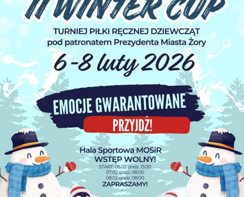 Plakat zapowiadający zimowy turniej piłki ręcznej dziewcząt, utrzymany w zimowej stylistyce ze śnieżynkami, bałwankami i ilustracyjnymi postaciami, z informacją o lutowym terminie, hali sportowej w Żorach oraz zaproszeniem dla kibiców.