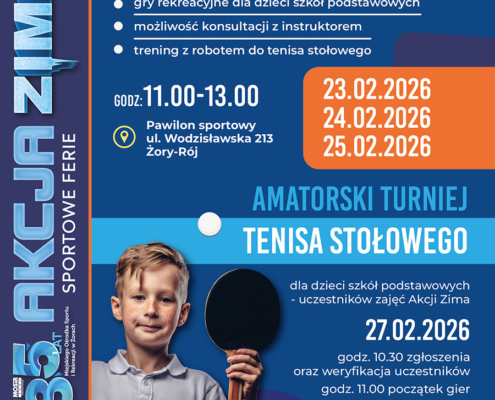 Plakat informujący o tygodniu z tenisem stołowym i amatorskim turnieju dla dzieci, z wizerunkiem chłopca trzymającego paletkę, informacjami o terminach zajęć i zawodów oraz miejscu wydarzeń w Żorach.