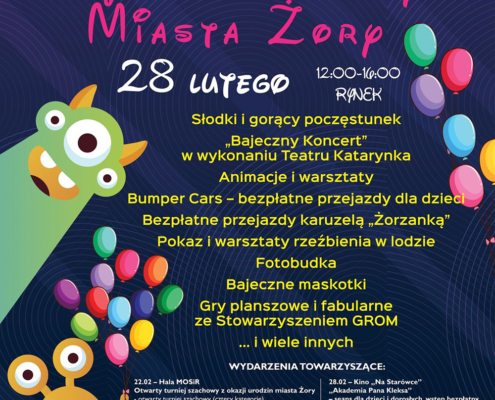 Kolorowy plakat zapowiadający 754. urodziny miasta Żory na rynku, z bajkowymi ilustracjami, balonami i programem pełnym animacji, koncertu, warsztatów oraz atrakcji dla dzieci i rodzin.