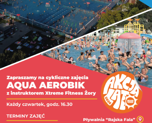 Plakat promujący zajęcia aqua aerobiku z fotografiami kąpieliska oraz uczestników ćwiczących wspólnie w wodzie. Grafika utrzymana jest w czerwono-żółtej kolorystyce z elementami identyfikacji wizualnej Rajskiej Fali.