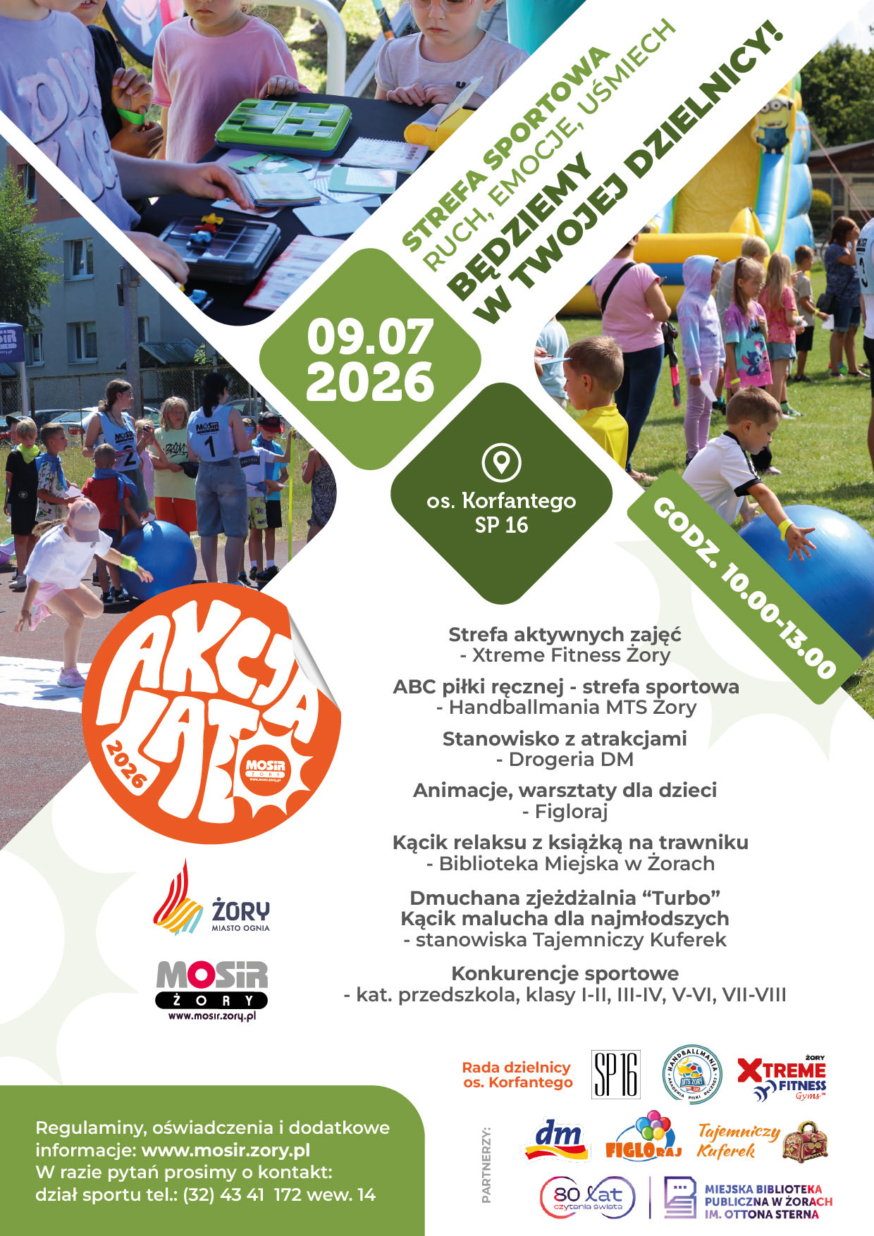 Plakat promujący wydarzenie „Strefa Sportowa – Ruch, Emocje, Uśmiech – Będziemy w Twojej Dzielnicy” w ramach Akcji Lato 2026. Grafika przedstawia zdjęcia dzieci uczestniczących w konkurencjach sportowych, animacjach i zabawach plenerowych oraz informacje o terminie i miejscu wydarzenia na terenie Szkoły Podstawowej nr 16 na osiedlu Korfantego w Żorach.