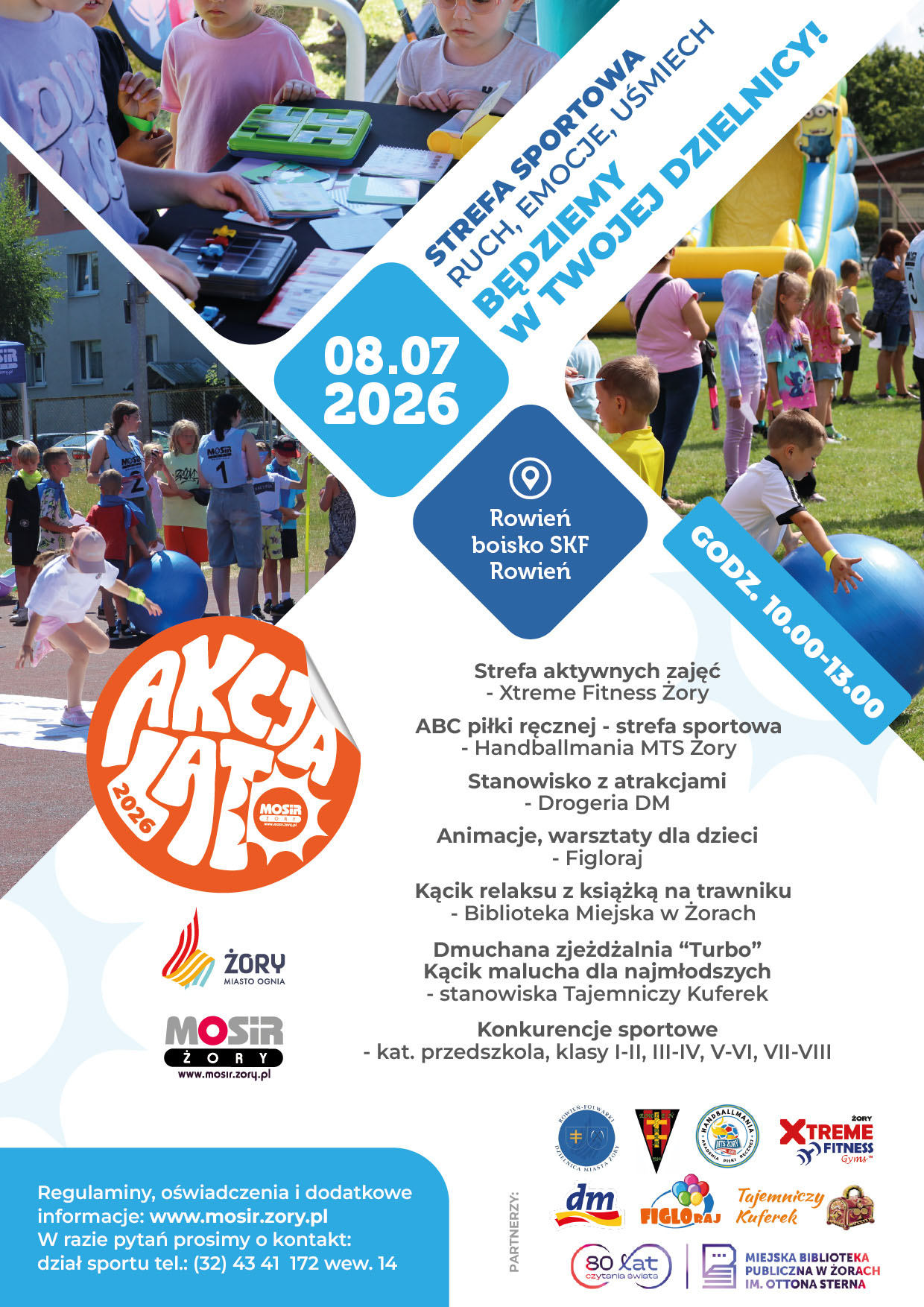 Plakat promujący wydarzenie „Strefa Sportowa – Ruch, Emocje, Uśmiech – Będziemy w Twojej Dzielnicy” w ramach Akcji Lato 2026. Grafika zawiera zdjęcia dzieci uczestniczących w konkurencjach sportowych, animacjach i zabawach plenerowych oraz informacje o terminie i miejscu wydarzenia na boisku SKF Rowień w Żorach.