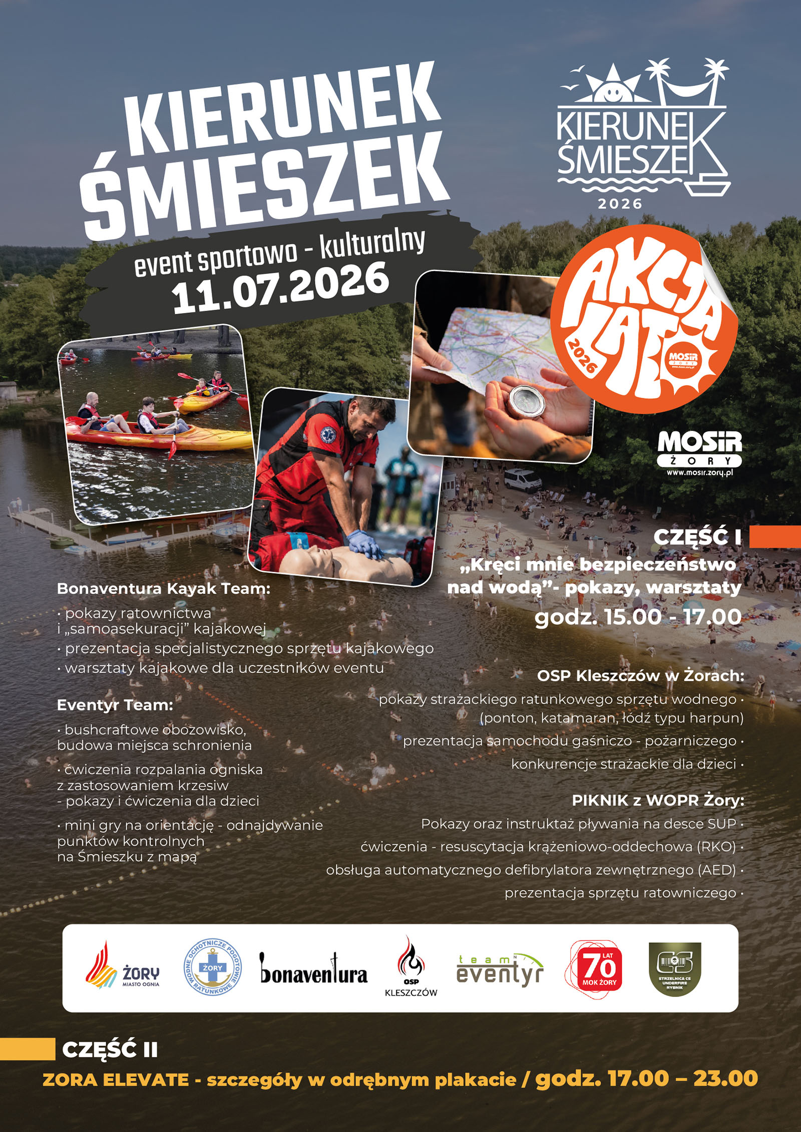 plakat_070726 Galeria plakatów promujących wydarzenie „Kierunek Śmieszek 2026”, prezentująca program dzienny z atrakcjami sportowo-edukacyjnymi oraz wieczorną strefę muzyczną ZORA ELEVATE nad kąpieliskiem Śmieszek w Żorach.